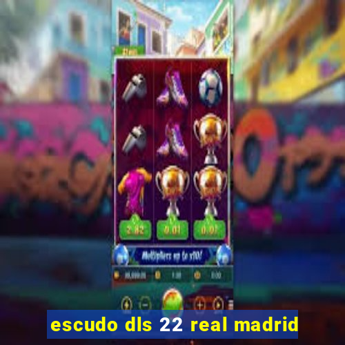 escudo dls 22 real madrid